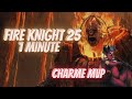 Chevalier du feu 25  1 minute farm  stuff maitrises  tips