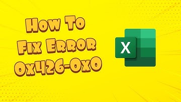 How To Fix Microsoft Office Error Code 0x426-0x0 - Microsoft Outlook | Word & Excel Error