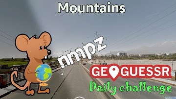 Geoguessr Daily Challenge - NMPZ May Challenge - Urban Mountains