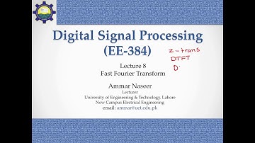 Topic 8 Fast Fourier Transform (FFT)