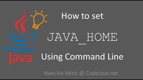 TIP: Set JAVA_HOME Using Command Line