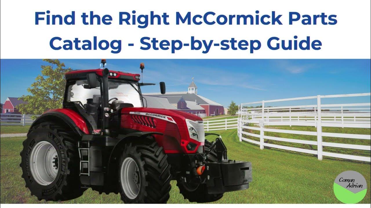 McCormick Parts Catalog How to Identify the Right One for Your Tractor