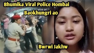 Bhumika viral Police hombai Bwrwi Jakhw Baokhungri ao @bhumikamuchahary6480