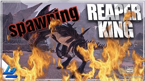 How to spawn a reaper king (ark)