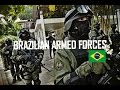 Brazilian Armed Forces 2017