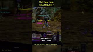 The Best Item in EverQuest?