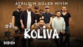 Koliva  - Ayrıldım Güler Miyim (Karadeniz Akustik Şarkıları) Resimi