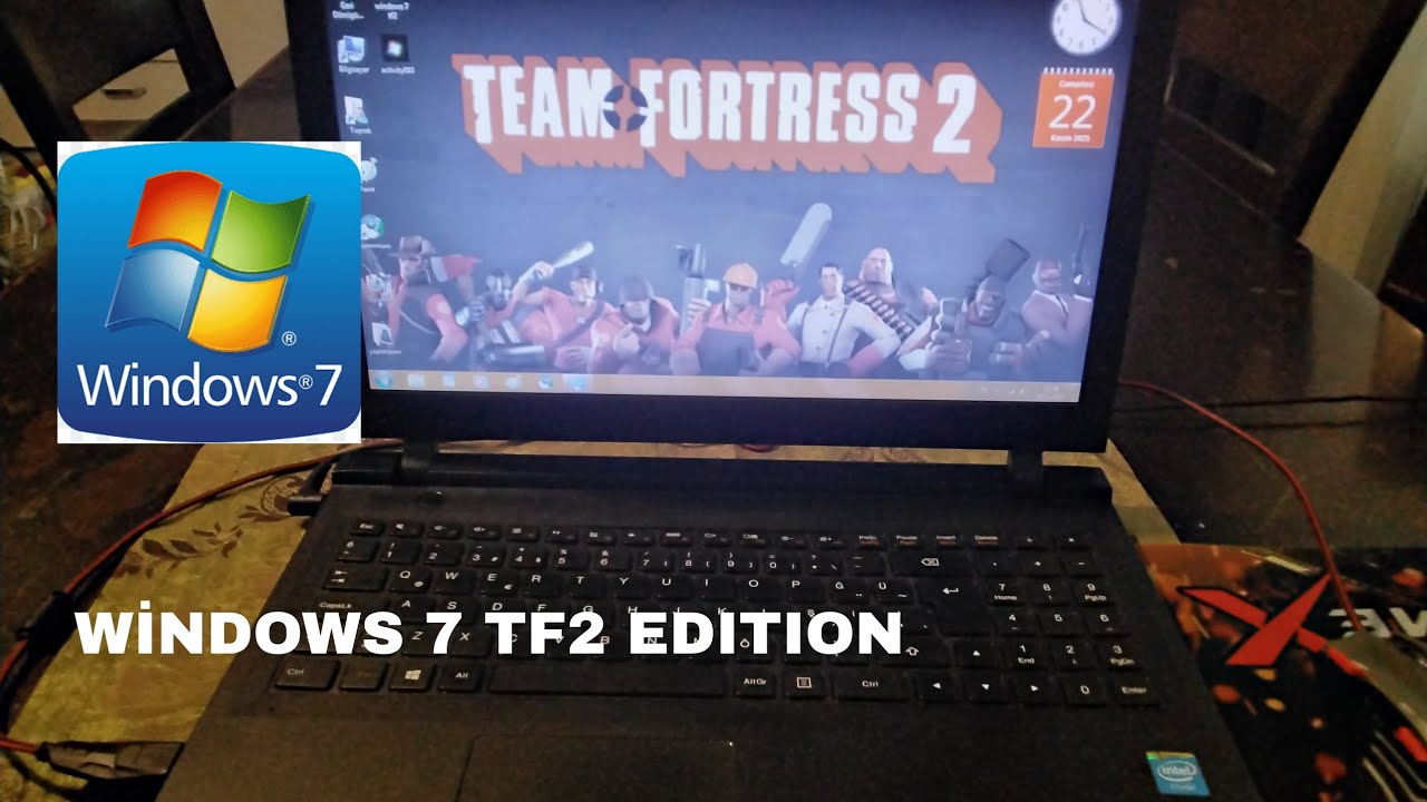 WİNDOWS 7 AMA TF2 !? - YouTube