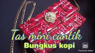 CARA BUAT TAS DARI BUNGKUS KOPI