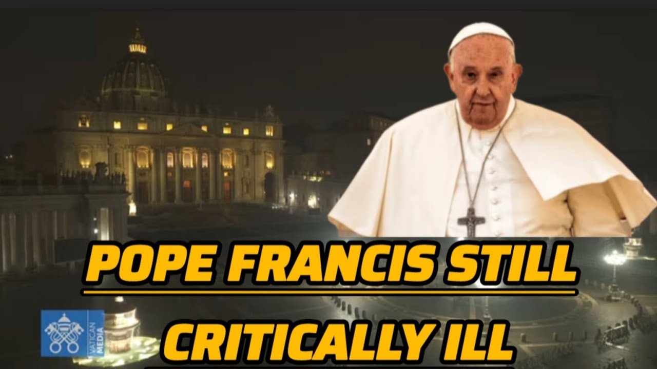 Pope Francis in critical condition, Catholic faithfuls hopeful. #PopeFrancis #worldofconflicts