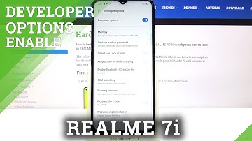 How to Enable Developer Options in REALME 7i – Developer Settings