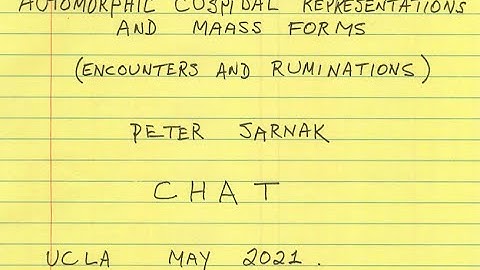 CHAT - Sarnak, Automorphic Cuspidal Representations and Maass Forms