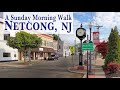Nectong, NJ - A Sunday Morning Walk On Main Street