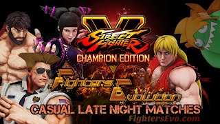 Street Fighter V C.E. - Another Set of Casual Late-Night Matches