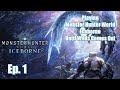 Playing Monster Hunter World Iceborne Until Wilds Comes Out Ep. 1