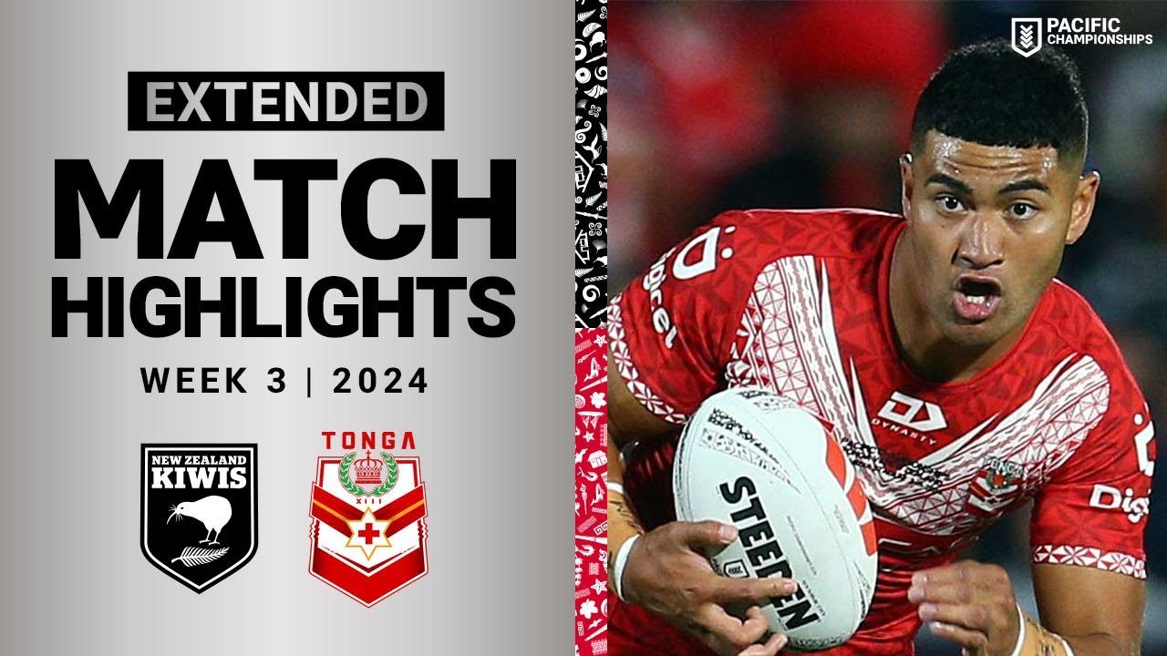 NRL Highlights | Pacific Championships 2024 | Kiwis v Tonga XIII | Extended Match Highlights