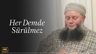 4K Her Demde Sürülmez Yakub Haşimi Hocaefendi Ksa