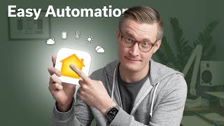 How to master these easy Apple Home automations by Eric Welander 22,176 views 4 months ago 9 minutes, 42 seconds