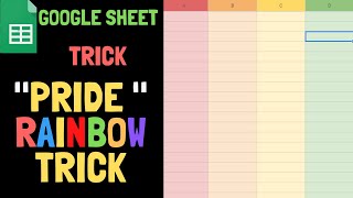 Google sheet or Google Spreadsheet Pride Rainbow Trick 2020