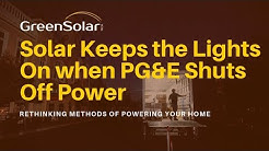 Solar Keeps the Lights On when PG&E Shuts Off Power