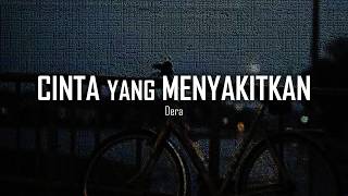 Cinta yang Menyakitkan — Dera | Lagu Galau Tentang Cinta yang Berakhir Luka