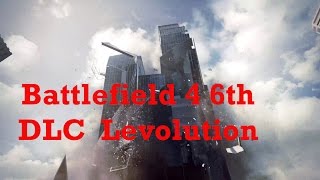 Battlefield 4 6th DLC Levolution Ideas