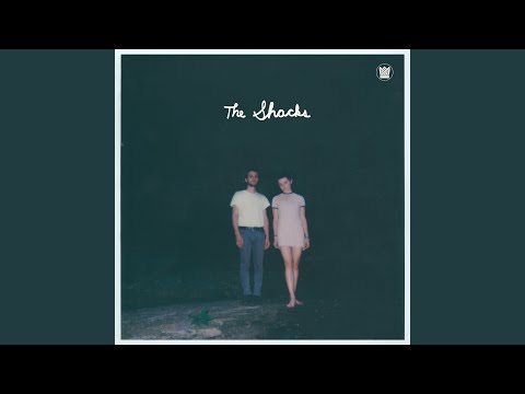Left It - The Shacks