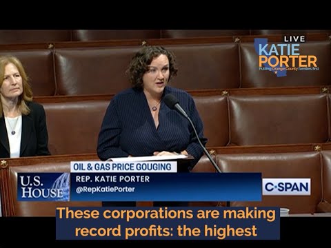 Rep. Katie Porter Blasts Big Oil for Price Gouging Families
