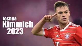 Joshua Kimmich - Technical Elegance 2023