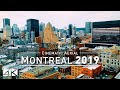 【4K】Drone Footage | MONTREAL 2019 ..:: The City of Saints | Downtown · Olympic Park · Stade Saputo