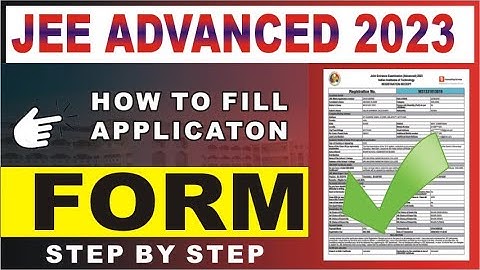 How to Fill JEE Advanced Form 2023✅ | JEE Advanced 2023 Application Process🚨 #jeeadvanced2023