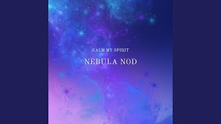 Nebula Nod (Meditation)