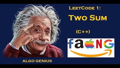 LeetCode 1: Two Sum C++ In Plain English (Microsoft Interview Question)