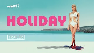 Holiday | Trailer | Mer Film