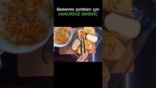 EKMEKSİZ SAĞLIKLI SANDVİÇ Beslenme Çantalarına Patates Sandviç / Healthy Sandwich Without Bread