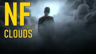 NF - Clouds (Legendado/Tradução)