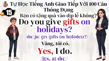 Tự Học Tiếng Anh Giao Tiếp Với 100 Câu Thông Dụng | Tiếng Anh Online 247