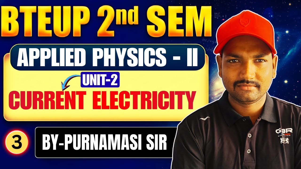 Applied Physics-II | Unit-2 | Lec-3 | Current Electricity | Polytechnic 2nd Semester By Purnmasi Sir