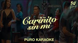 Cariñito Sin Mi-Jorge Medina-Karaoke 🔥🔥 II2023II