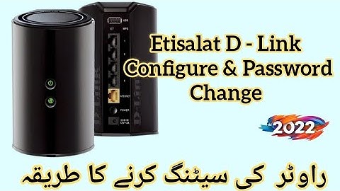 How to Configure and Password Change D Link Router ?