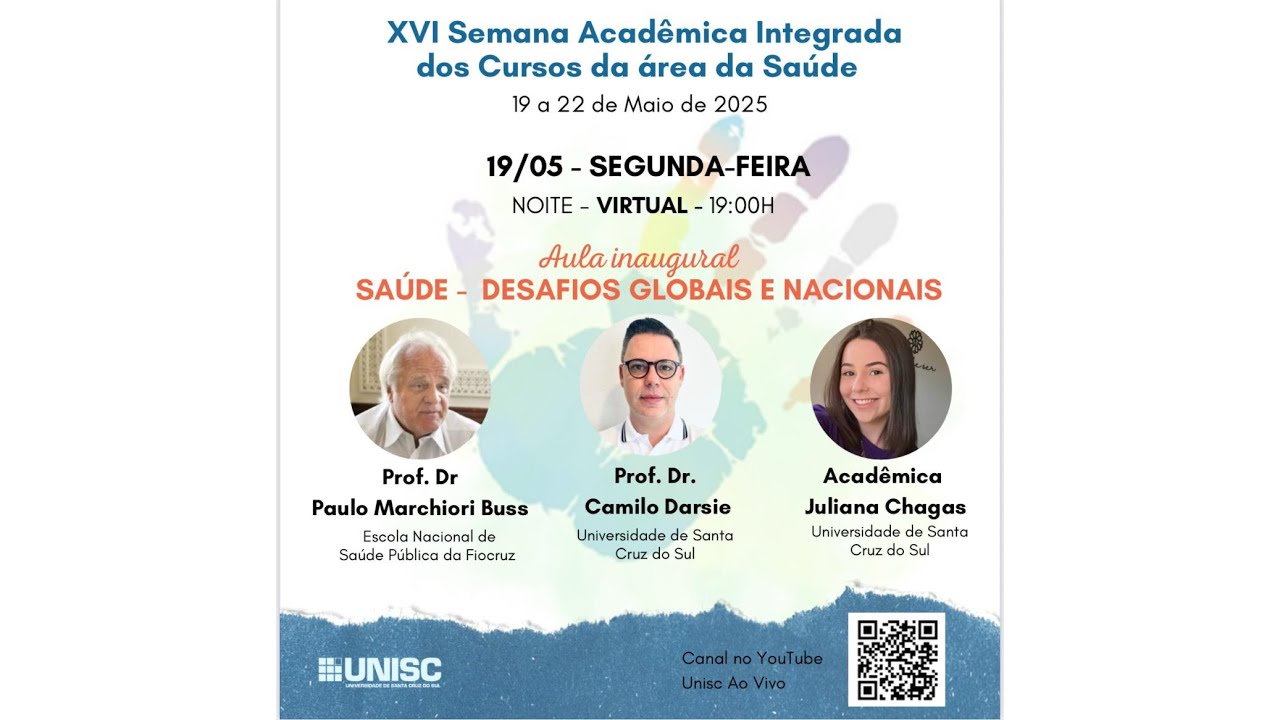 SAIS 2025 - AULA INAUGURAL - SAÚDE: DESAFIOS GLOBAIS E NACIONAIS - PROF. DR. PAULO MARCHIORI BUSS