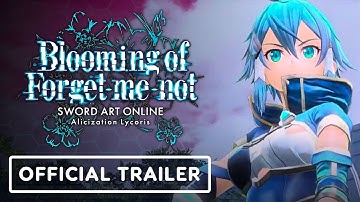 Sword Art Online: Alicization Lycoris - Official Blooming of Forget Me Not DLC Trailer