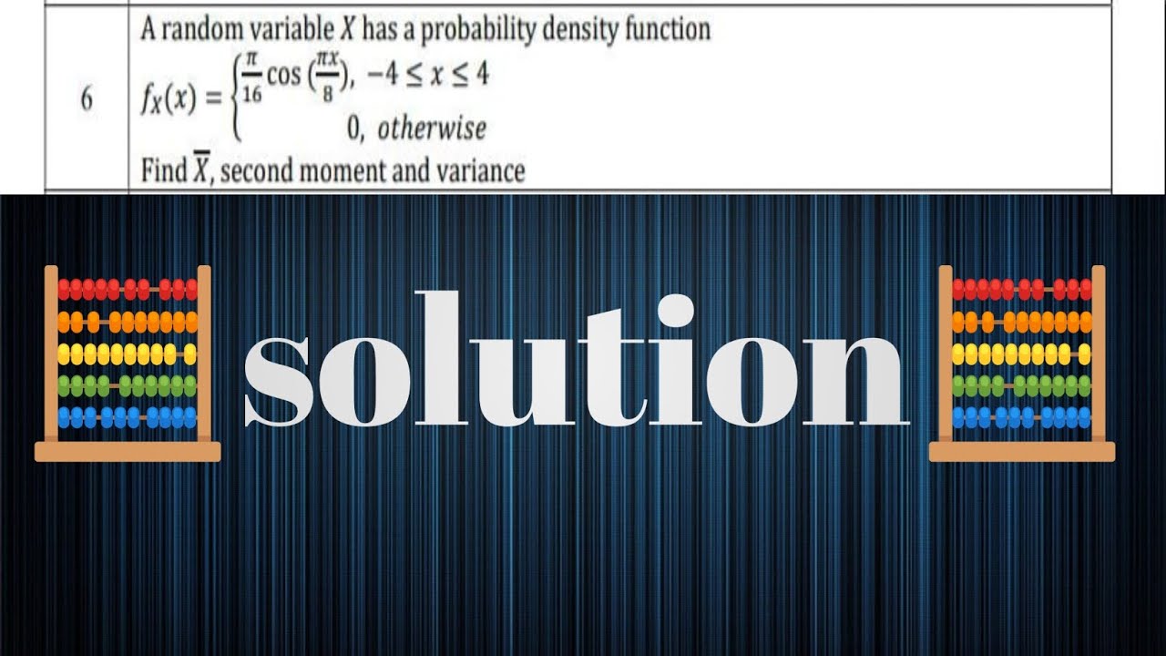 6th solution in Random variables and stochastic processes