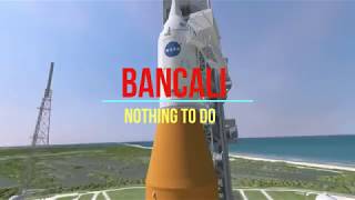 Bancali - Nothing To Do  Resimi