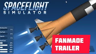 spaceflight simulator 1.6 trailer | fanmade