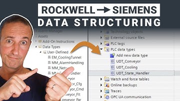 Transitioning from Rockwell Studio 5000 to Siemens TIA Portal: Data Structuring (Part 3/5)