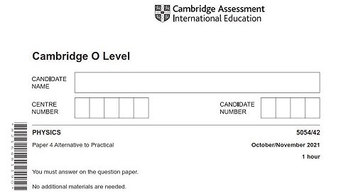 O Level Physics (5054) | Paper 4 (Variant 2) | October / November 2021 | Explained Solution