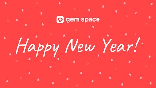 Gem Space New Year 2024