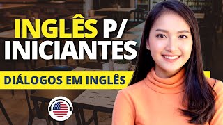 Inglês Para Iniciantes Diálogos em Inglês no Restaurante