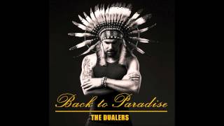 The Dualers - I'll Take You over Anybody Else chords